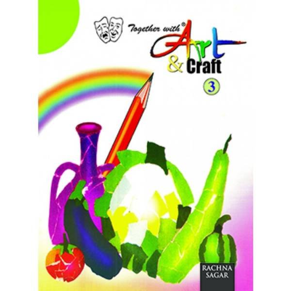 Rachna Sagar Together with Art & Craft for Class 3