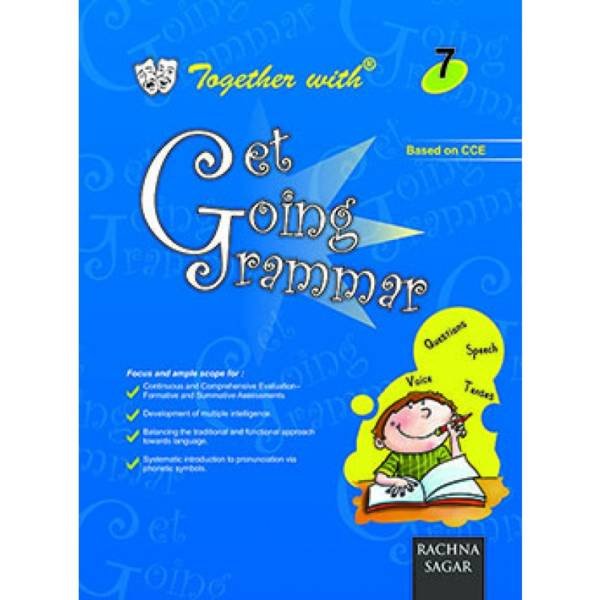 Rachna Sagar Together with Get Going Grammar for Class 7