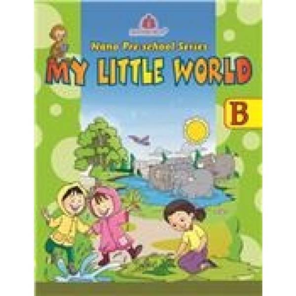 Madhuban Nano My Little World Primer B by Deeksha Tomar