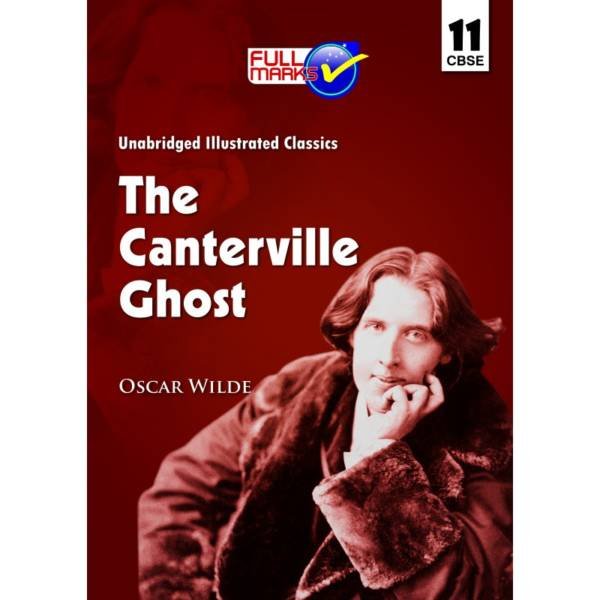 Full Marks Novel The Canterville Ghost for Class 11