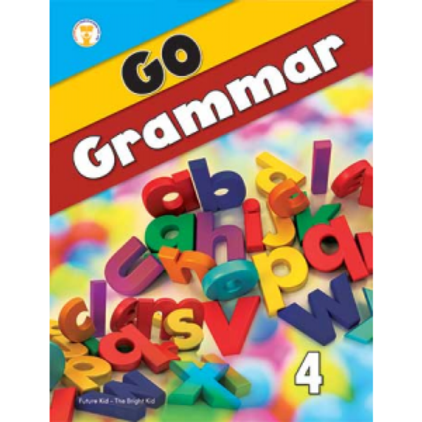 Future Kids Go Grammar for Class 4
