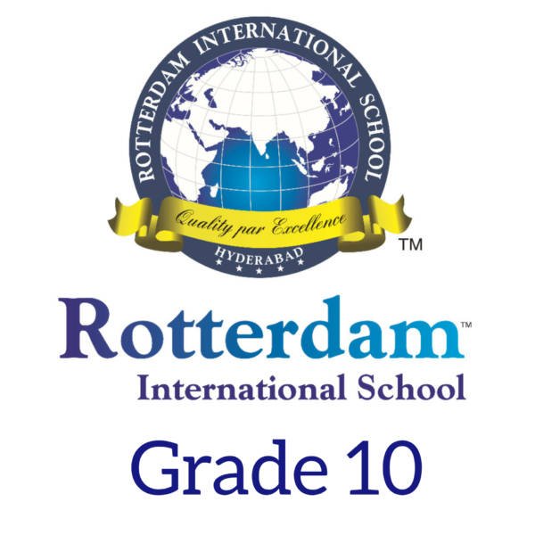Rotterdam International School | Grade - 10
